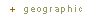 geographic